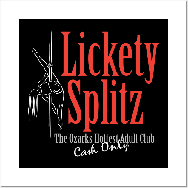 Lickety Splitz Strip Club Wall Art by Shirt Happens